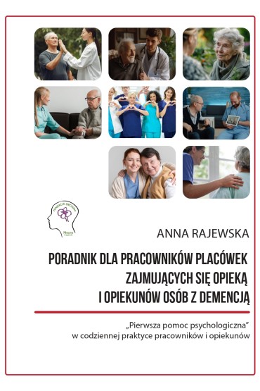 Poradnik dla opiekunów osób z zaburzeniami poznawczymi